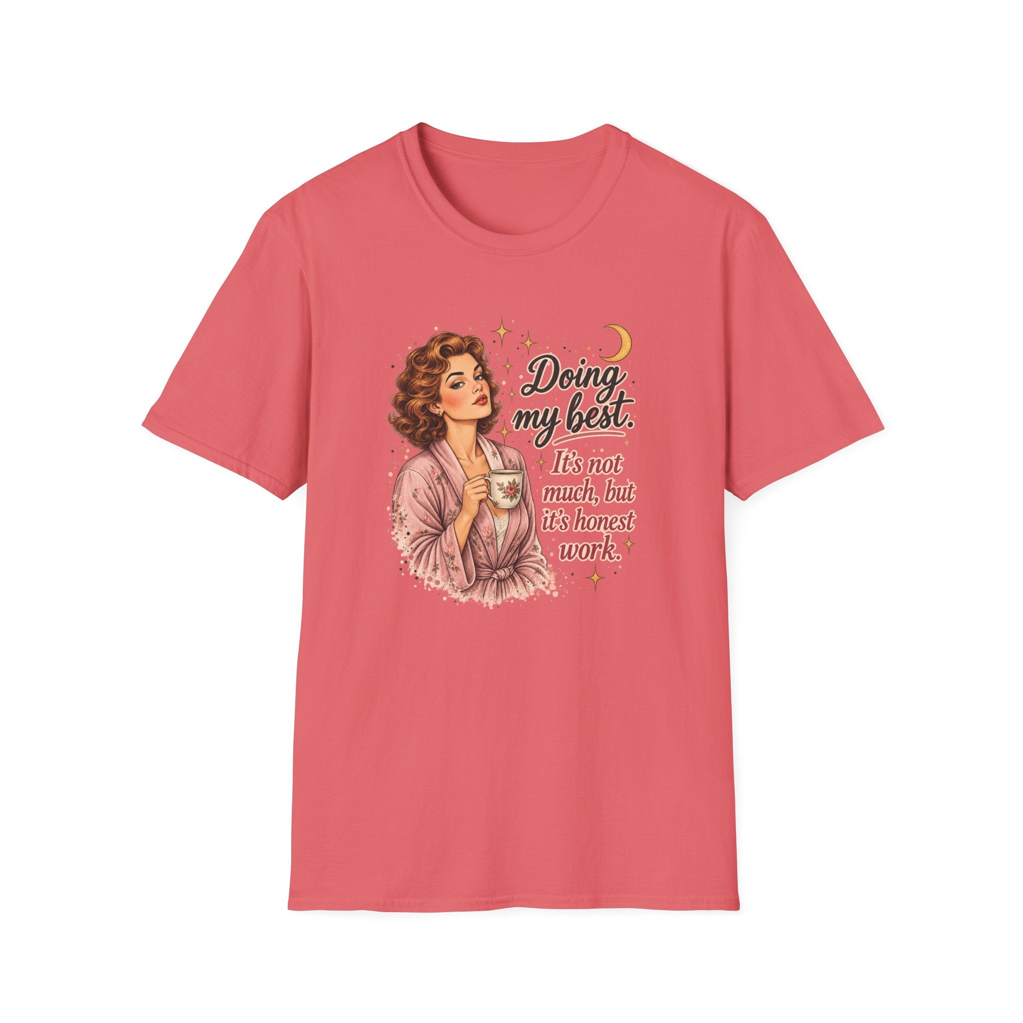 Doing My Best T-Shirt