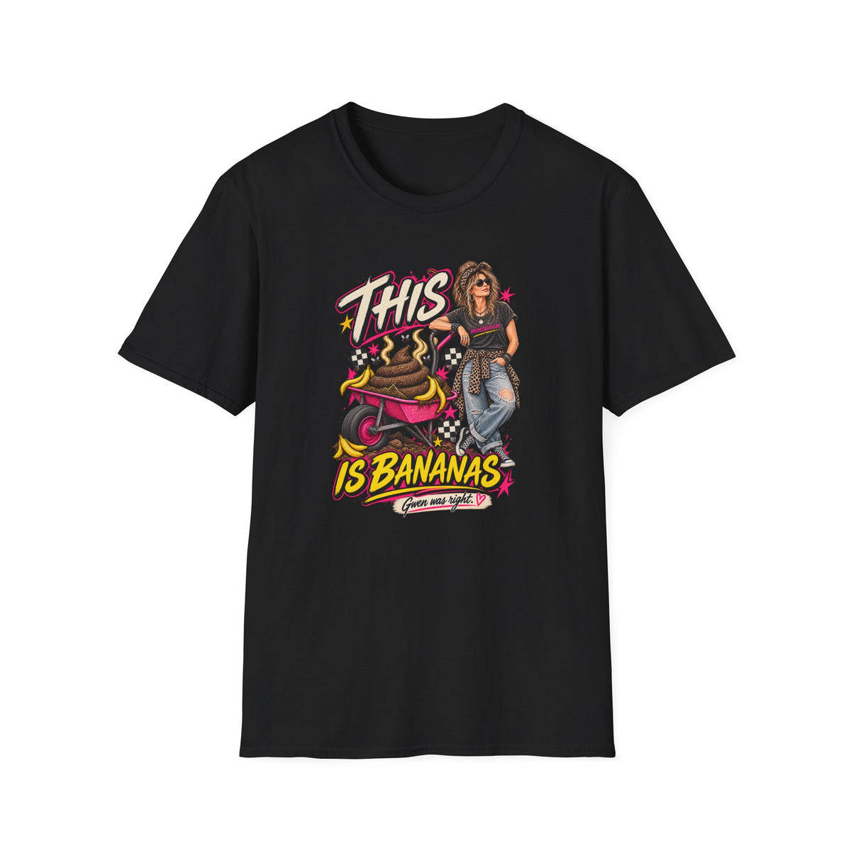 Sh*t Is Bananas T-Shirt - stand