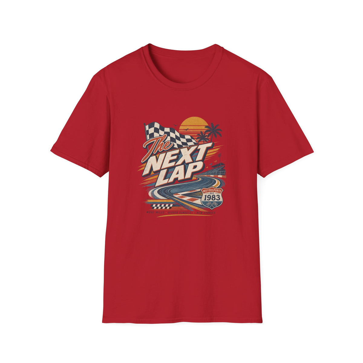 The Next Lap T-Shirt