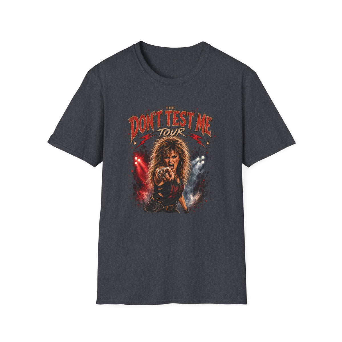 Don't Test Me T-Shirt - C