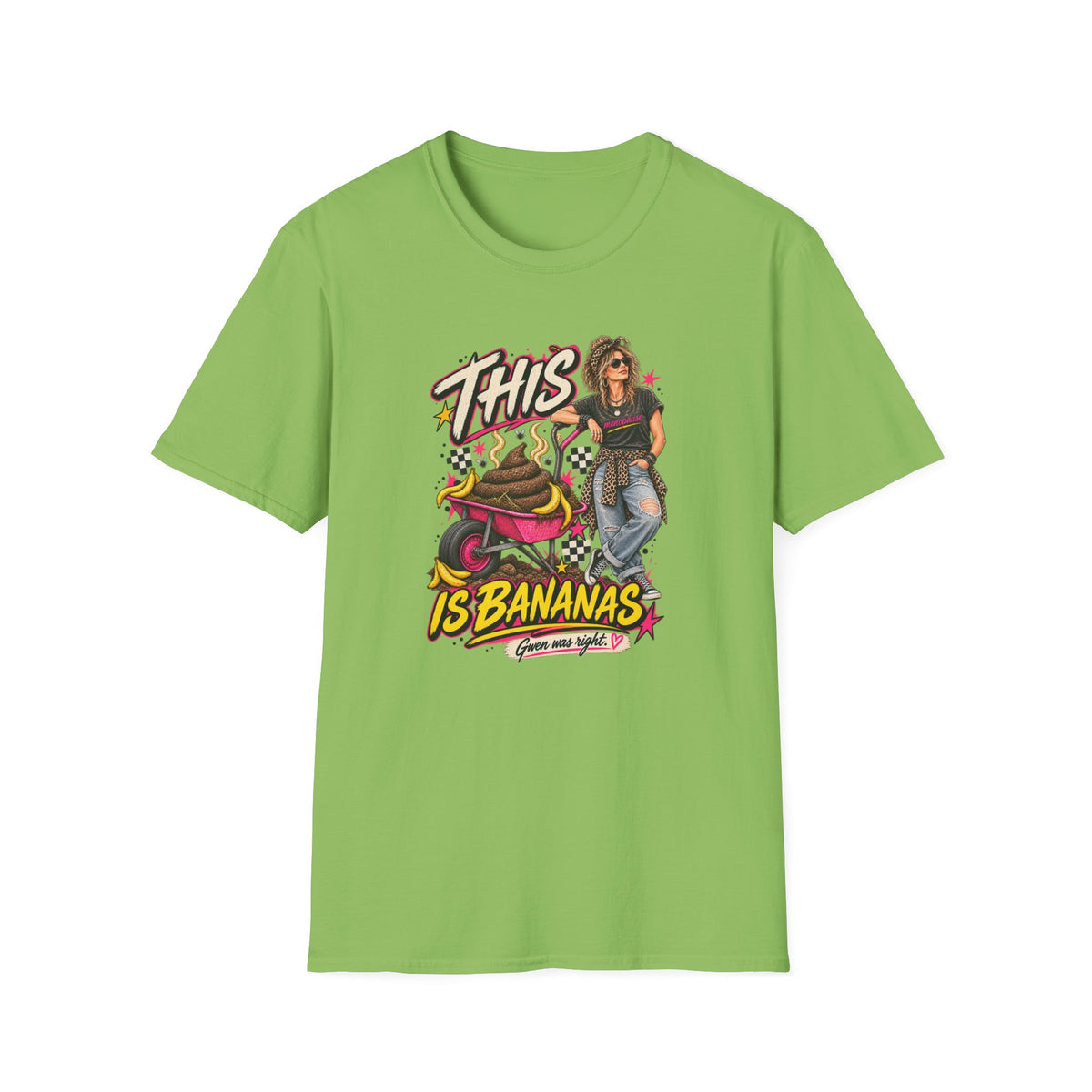 Sh*t Is Bananas T-Shirt - stand