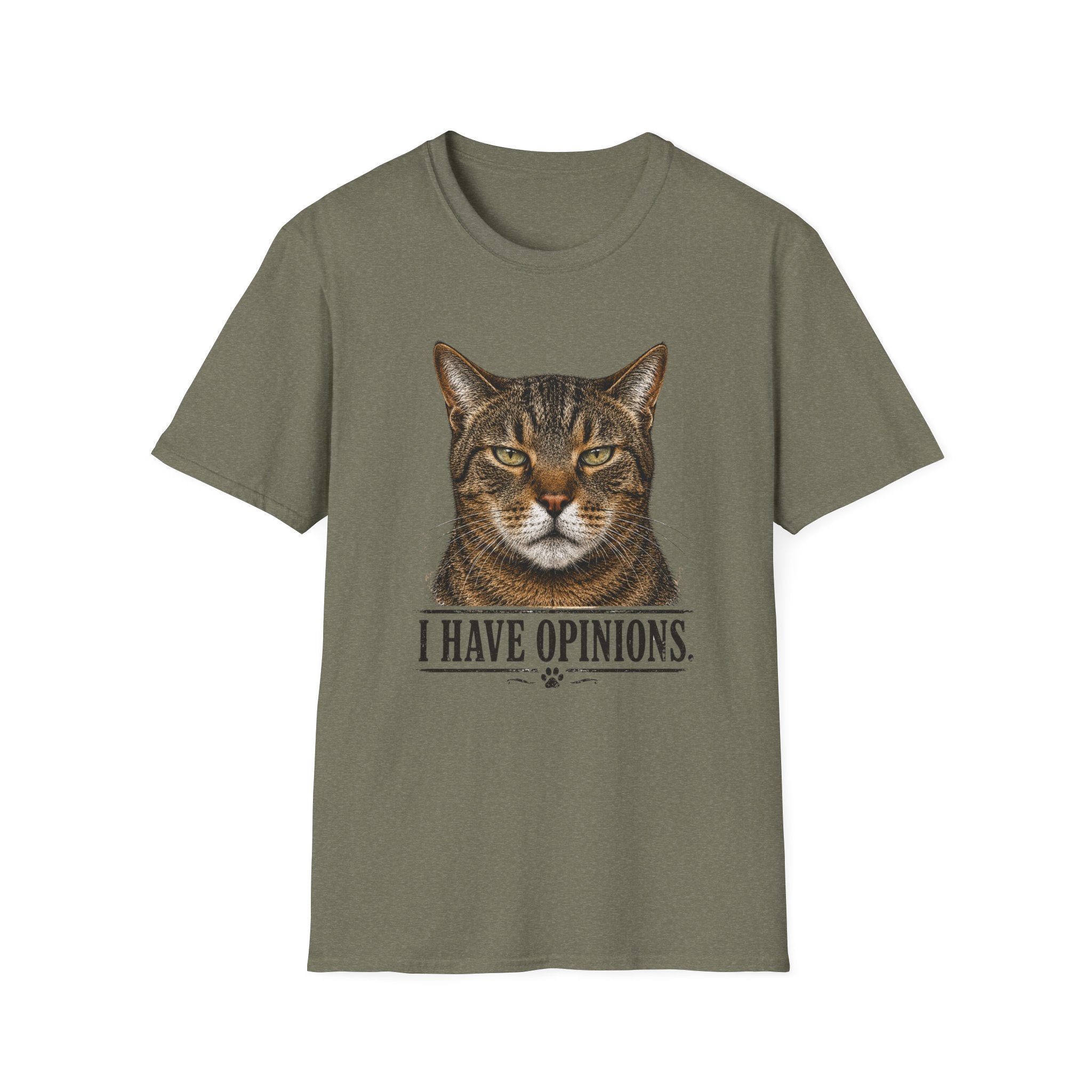I Have Opinions T-shirt