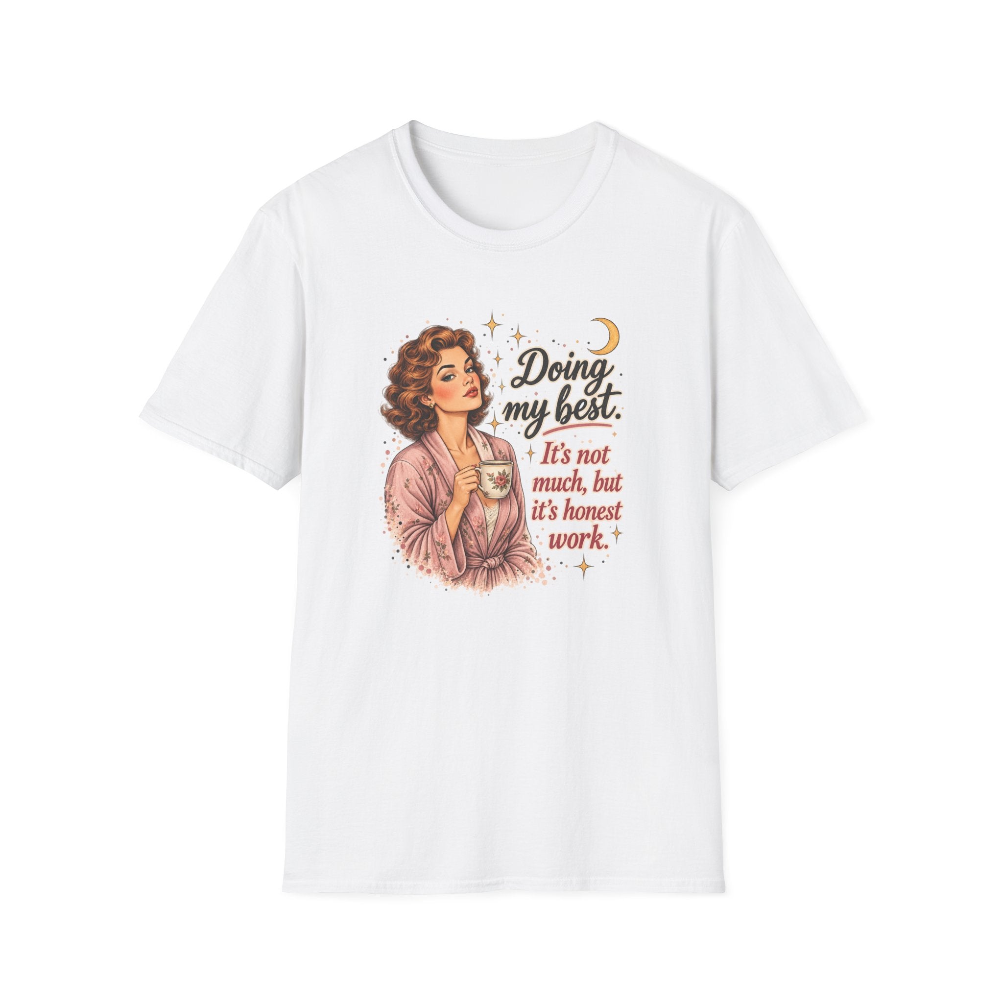 Doing My Best T-Shirt